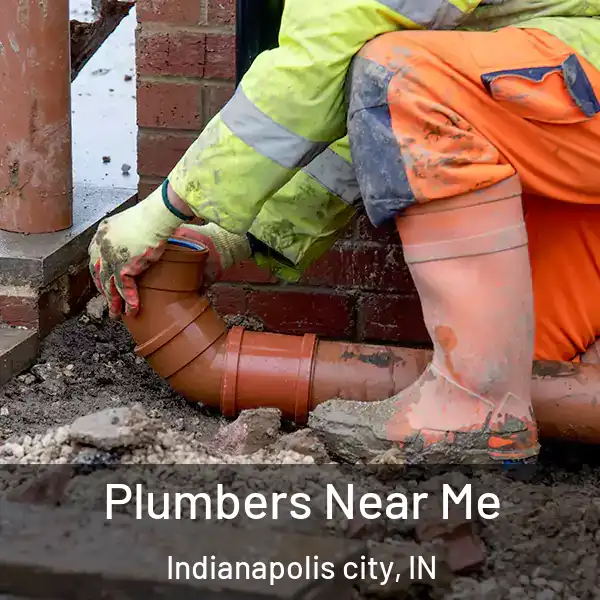  Plumbers Near Me Indianapolis city, IN